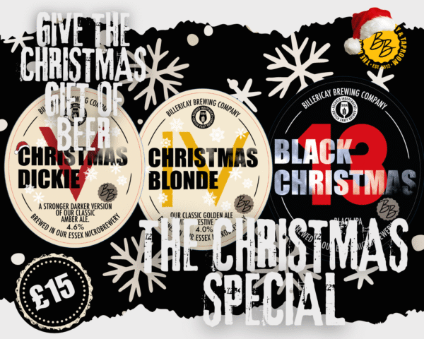 Billericay Brewery Christmas Special Gift Box promotion showing three festive beers: Christmas Dickie, Christmas Blonde, and Black Christmas, with snowflake graphics, a Santa hat on the brewery logo, and text saying ‘Give the Christmas Gift of Beer – £15.